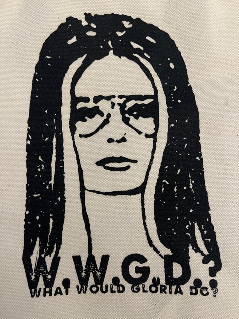 ONE OF A KIND What Would Gloria Do / Gloria Steinem Canvas Tote / Makers - Picture 2 of 5